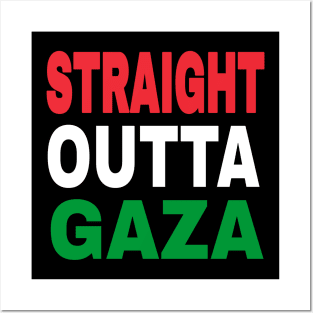 STRAIGHT OUTTA GAZA - Back Posters and Art
